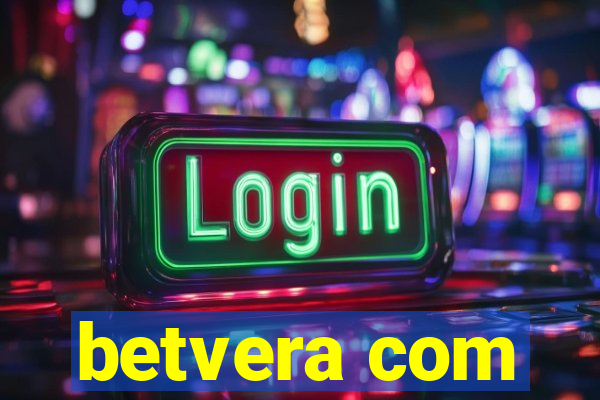 betvera com